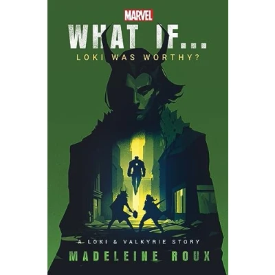Bild av What If. . Loki Was Worthy?: A and Valkyrie Story