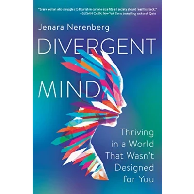 Bild av Divergent Mind: Thriving in a World That Wasn&#039;t Designed for You