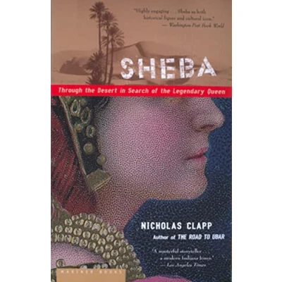 Bild av Sheba: Through the Desert in Search of Legendary Queen