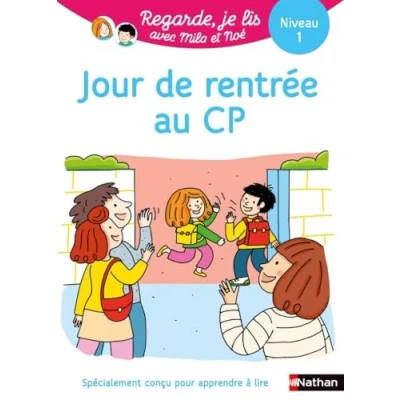 Bild av Jour de rentrée au CP Regarde, je lis avec Mila et Noé Lecture niveau 1