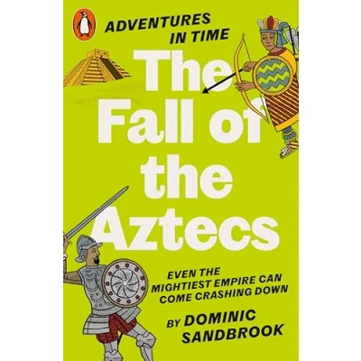 Bild av Adventures in Time: the Fall of Aztecs