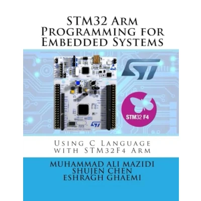 Bild av STM32 Arm Programming for Embedded Systems: Using C Language with Nucleo
