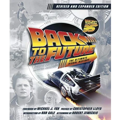 Bild av Back to The Future: Ultimate Visual History Updated Edition