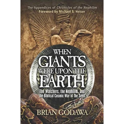 Bild av When Giants Were Upon the Earth: Watchers, Nephilim, and Cosmic War of Seed