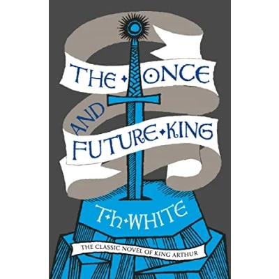 Bild av The Once and Future King: classic historical fantasy retelling of Arthurian legends