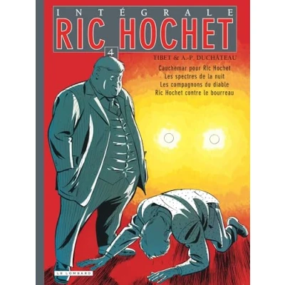 Bild av Cauchemar por Ric Hochet,les spectres de la nuit, les compagnons du diable, Hochet contre le boureau