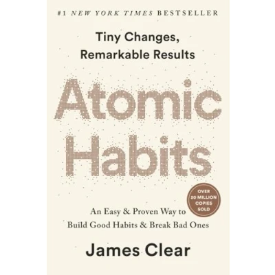 Bild av Atomic Habits (EXP): An Easy &amp; Proven Way to Build Good Break Bad Ones