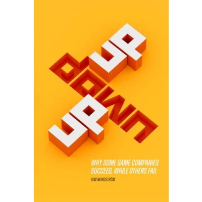 Bild av UP DOWN UP: Why some game companies succeed, while others fail