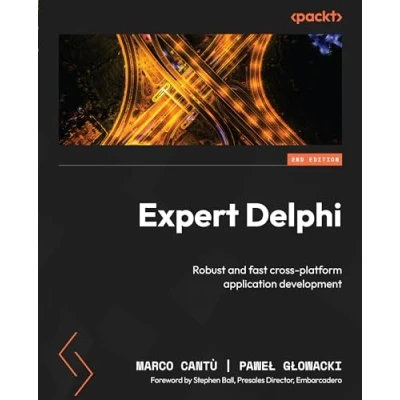 Bild av Expert Delphi Second Edition: Robust and fast cross platform application development