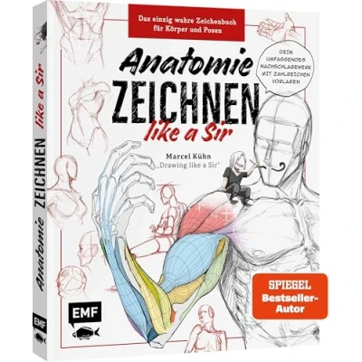 Bild av Anatomie zeichnen like a Sir: Das einzig wahre Zeichenbuch für Körper und Posen Dein umfassendes Nachschlagewerk mit zahlreichen Übungen Vorlagen!