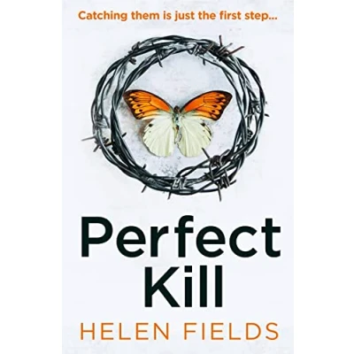 Bild av perfect Kill: A gripping, fast paced Crime thriller from the bestselling author of your distraction!: Book 6