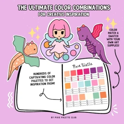 Bild av THE ULTIMATE Color COMBINATIONS for CREATIVE INSPIRATION: Palettes Artists &amp; Hobbyists