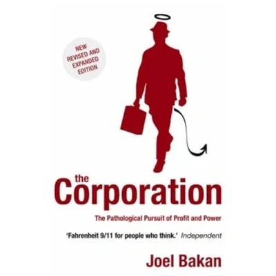 Bild av The Corporation: Pathological Pursuit of Profit and Power