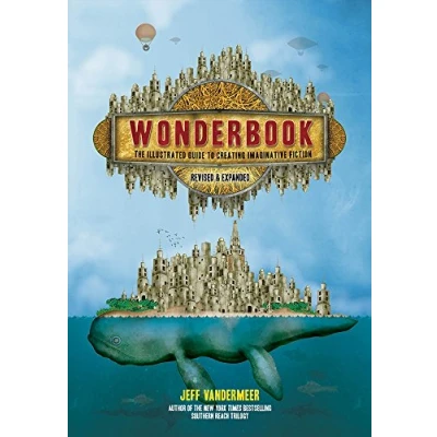 Bild av Wonderbook (Revised and Expanded): The Illustrated Guide to Creating Imaginative Fiction
