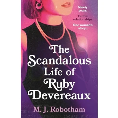 Bild av The Scandalous Life Of Ruby Devereaux