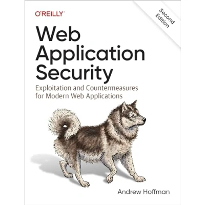 Bild av Web Application Security: Exploitation and Countermeasures for Modern Applications