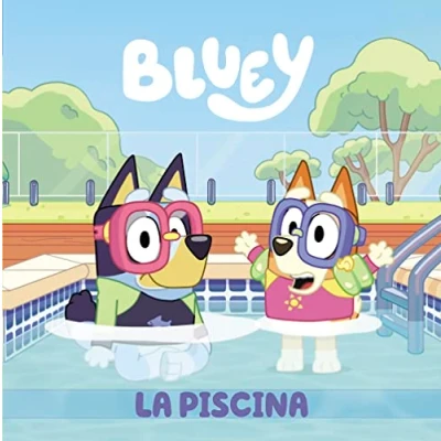 Bild av Bluey. Un cuento La piscina (edición en español)