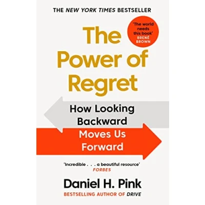 Bild av The Power of Regret: How Looking Backward Moves Us Forward