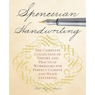 Bild av Spencerian Handwriting: The Complete Collection of Theory and Practical Workbooks for Perfect Cursive Hand Lettering