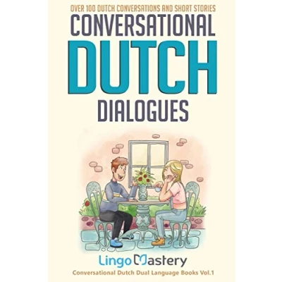 Bild av Conversational Dutch Dialogues: Over 100 Conversations and Short Stories