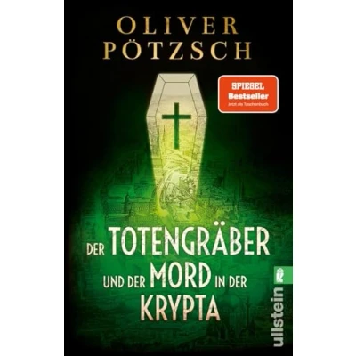 Bild av der Totengräber und Mord in Krypta: Ein neuer Fall für Leopold von Herzfeldt Die historische Krimireihe mit Wien Setting: perfekt zum Schmökern: 3
