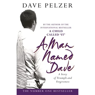 Bild av A Man Named Dave: the courageous concluding story from No.1 bestseller in his inspirational trilogy
