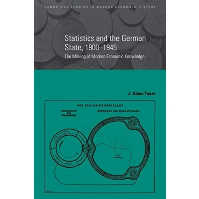 Bild av Statistics and The German State, 19001945: Making of Modern Economic Knowledge