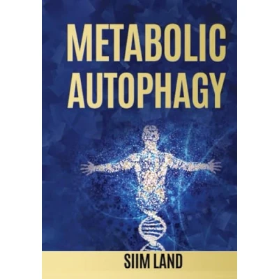 Bild av Metabolic Autophagy: Practice Intermittent Fasting and Resistance Training to Build Muscle Promote Longevity: 1