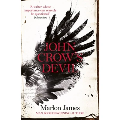 Bild av John Crow&#039;s Devil: From the Man Booker prize winning author of A Brief History Seven Killings