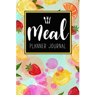 Bild av Meal Planner Journal: 52 Week Prep Book Diary Log Notebook Weekly Menu Food Planners &amp; Shopping List Journal Size 6x9 Inches 104 Pages
