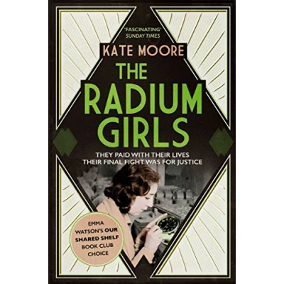 Bild av The Radium Girls: They paid with Their lives. final fight was for justice.