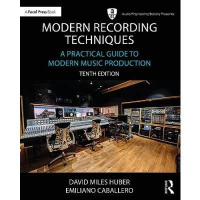 Bild av Modern Recording Techniques: A Practical Guide to Music Production