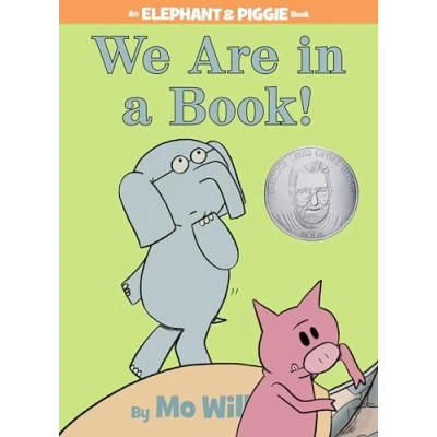 Bild av We Are in a Book! An Elephant and Piggie Book