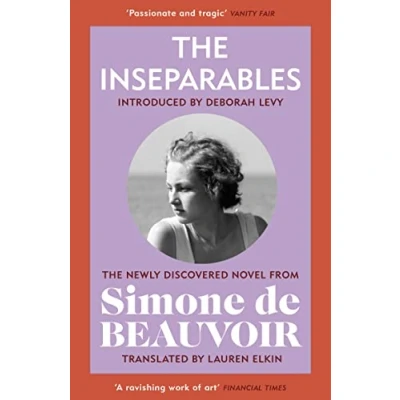 Bild av The Inseparables: newly discovered novel from Simone de Beauvoir