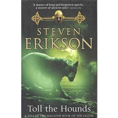 Bild av Toll the Hounds: Malazan Book of Fallen 8