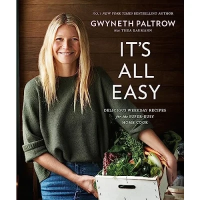 Bild av It&#039;s All Easy: Delicious Weekday Recipes for the Super Busy Home Cook