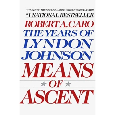Bild av Means of Ascent: The Years Lyndon Johnson II: 2