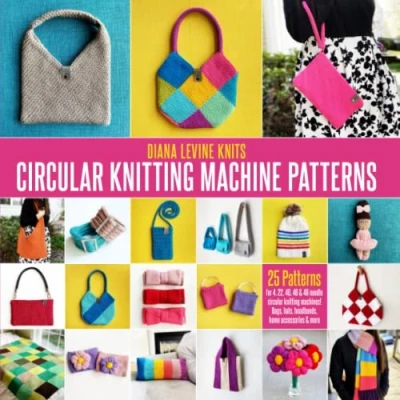 Bild av Circular Knitting Machine Patterns Diana Levine Knits: 25 for Addi and Sentro Machines
