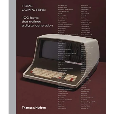 Bild av Home Computers: 100 Icons that Defined a Digital Generation