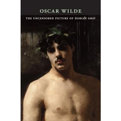 Bild av The Uncensored Picture of Dorian Gray: A Reader&#039;s Edition