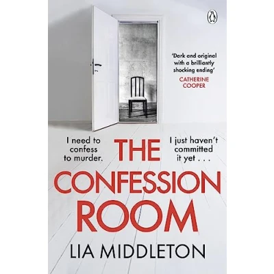 Bild av The Confession Room: jaw dropping and twisty new thriller: If you have a secret, they’ll find …