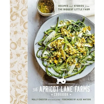 Bild av the Apricot Lane Farms Cookbook: Recipes and Stories from Biggest Little Farm