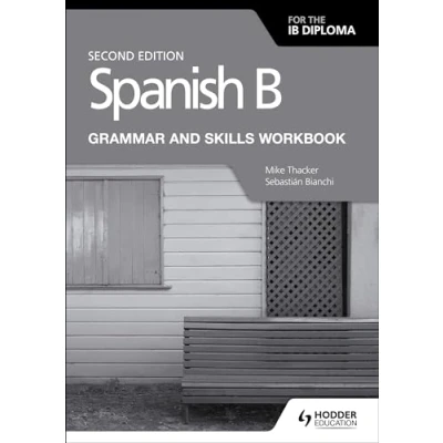 Bild av Spanish B for the IB Diploma Grammar and Skills Workbook Second edition: Hodder Education Group