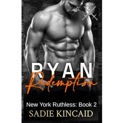 Bild av Ryan Redemption: A Dark Mafia Reverse Harem. Book 2 in New York Ruthless Series
