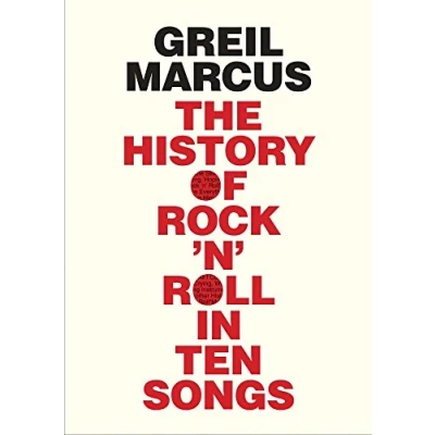 Bild av History Of Rock N Roll In Ten Songs