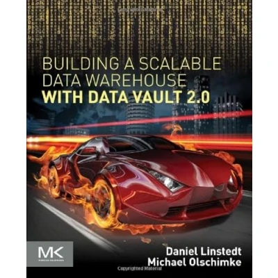 Bild av Building a Scalable Data Warehouse with Vault 2.0