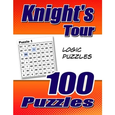 Bild av Knight&#039;s Tour Puzzle Book: 100 Puzzles , 8.50 x 11 in, &amp; Solutions.