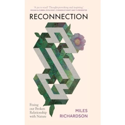Bild av Reconnection: Fixing our Broken Relationship with Nature