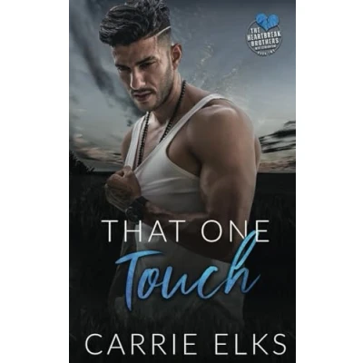 Bild av That One Touch: A Small Town Single Dad Romance