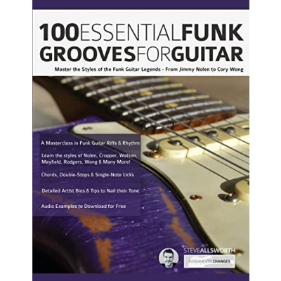 Bild av 100 Essential Funk Grooves for Guitar: Master the Styles of Guitar Legends From Jimmy Nolen to Cory Wong